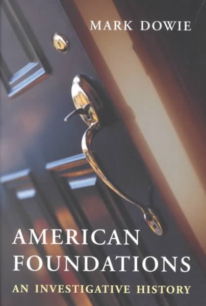 American Foundations: An Investigative History cover