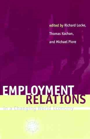 Employment Relations in a Changing World Economy (The MIT Press) cover