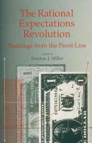 The Rational Expectations Revolution: Readings from the Front Line cover