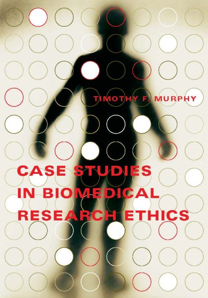 Case Studies in Biomedical Research Ethics (Basic Bioethics) cover