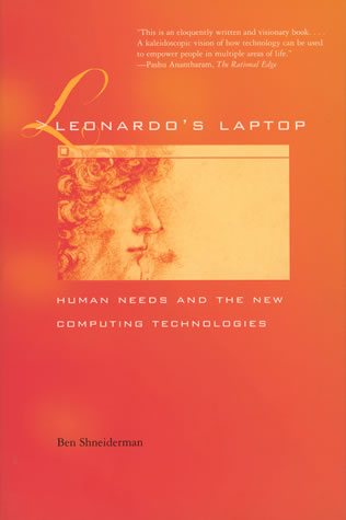 Leonardo's Laptop: Human Needs and the New Computing Technologies cover