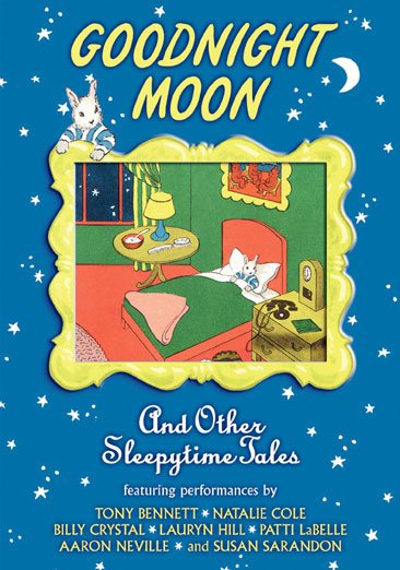 Goodnight Moon and Other Sleepytime Tales