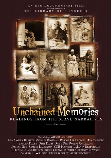 Unchained Memories: Readings from the Slave Narratives cover