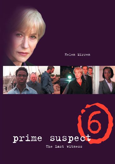 Prime Suspect 6 - The Last Witness cover