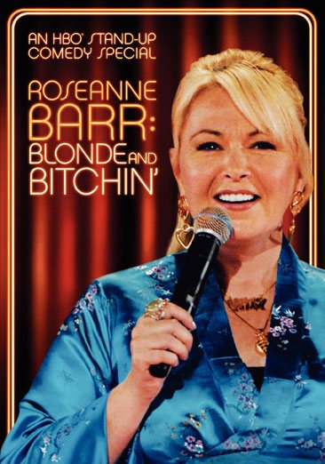 Roseanne Barr: Blonde and Bitchin' cover