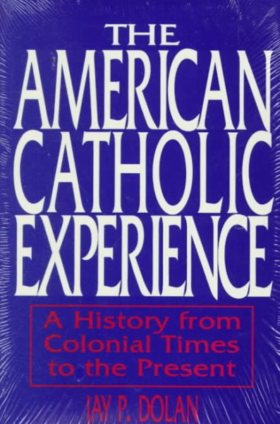 American Catholic Experience: Theology cover