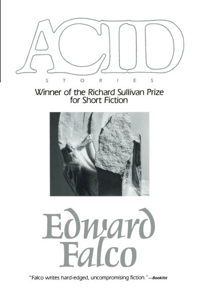 Acid (Richard Sullivan Prize in Short Fiction) cover