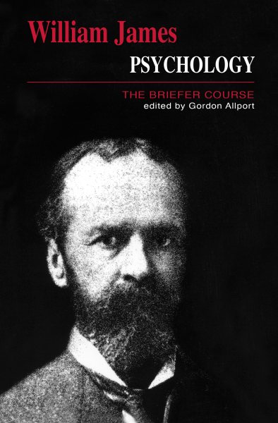 Psychology: The Briefer Course (Notre Dame Series in Great Books) cover