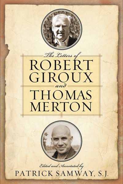 Letters of Robert Giroux and Thomas Merton, The cover