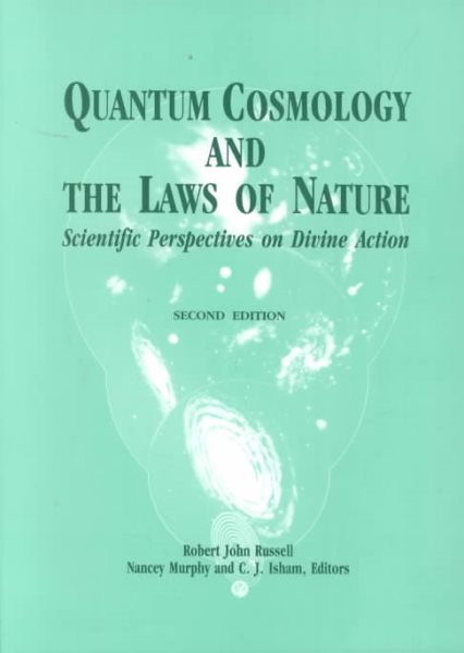 Quantum Cosmology Laws Of Nature: Scientific Perspectives on Divine Action cover