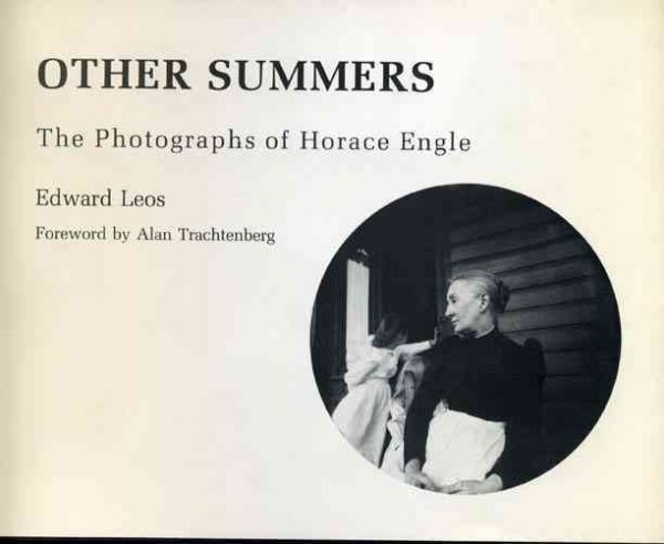 Other Summers: The Photographs of Horace Engle (Keystone Books) cover