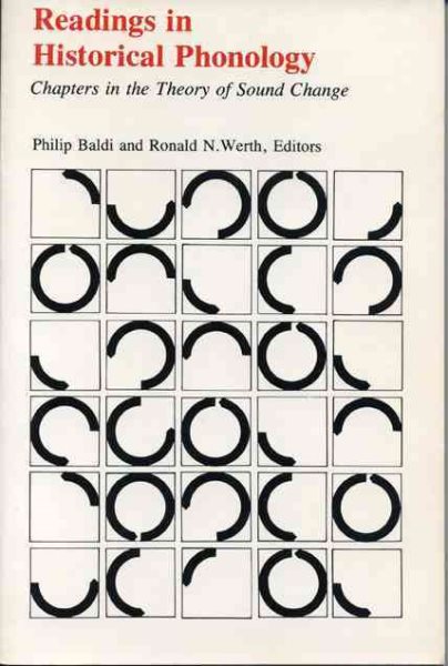 Readings in Historical Phonology: Chapters in the Theory of Sound Change cover