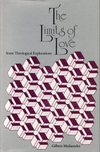 The Limits of Love: Some Theological Explorations cover