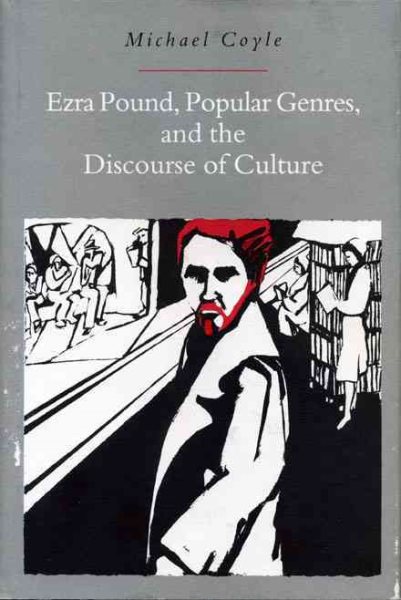 Ezra Pound, Popular Genres, and the Discourse of Culture cover