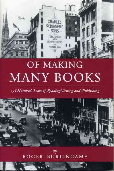 Of Making Many Books: A Hundred Years of Reading, Writing, and Publishing (Penn State Series in the History of the Book) cover