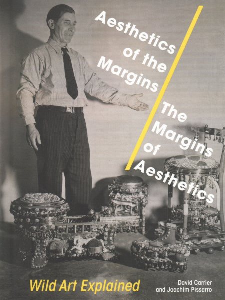 Aesthetics of the Margins / The Margins of Aesthetics: Wild Art Explained cover