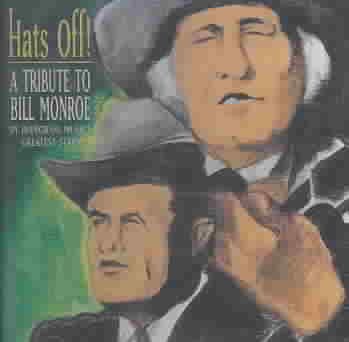 Hats Off: Tribute to Bill Monroe cover