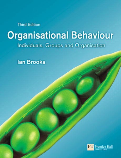 Organisational Behaviour: Individuals, Groups And Organisation cover