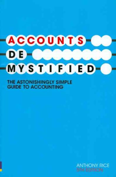 Accounts Demystified: The Astonishingly Simple Guide to Accounting cover