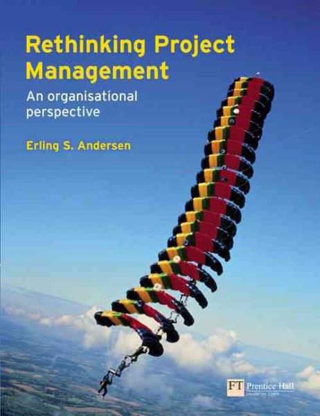 Rethinking Project Management: An Organisational Perspective cover
