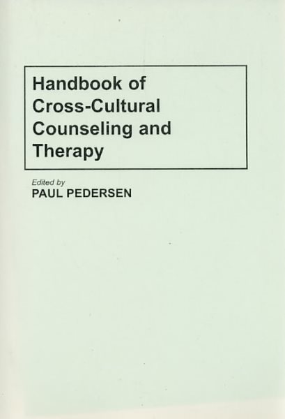 Handbook of Cross-Cultural Counseling and Therapy cover