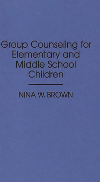 Group Counseling for Elementary and Middle School Children (Optical Technologies; Is 10) cover