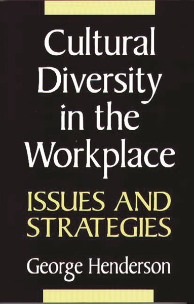 Cultural Diversity in the Workplace: Issues and Strategies cover