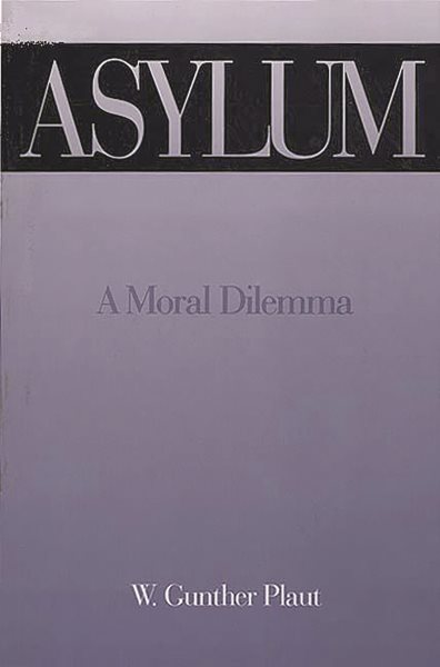 Asylum: A Moral Dilemma cover