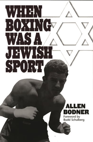 When Boxing Was a Jewish Sport cover
