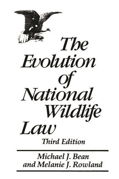 The Evolution of National Wildlife Law cover