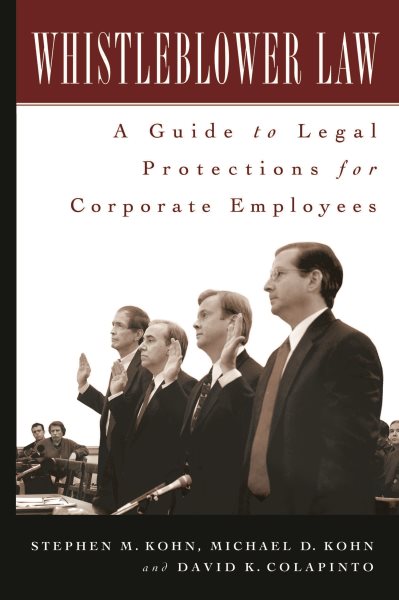 Whistleblower Law: A Guide to Legal Protections for Corporate Employees cover
