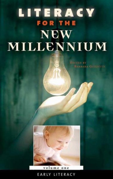 Literacy for the New Millennium: Volume 1, Early Literacy cover
