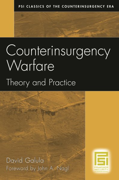 Counterinsurgency Warfare: Theory and Practice (PSI Classics of the Counterinsurgency Era) cover