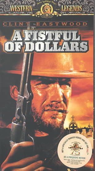 A Fistful of Dollars [VHS] cover