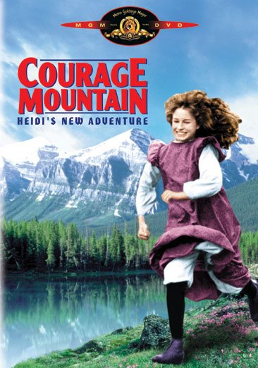 Courage Mountain: Heidi's New Adventure cover