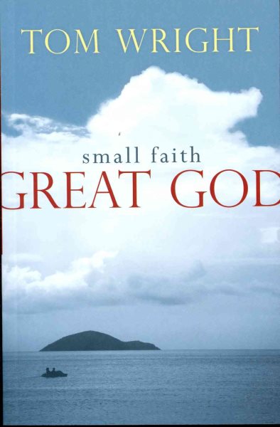Small Faith, Great God cover