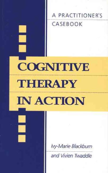 Cognitive Therapy in Action cover
