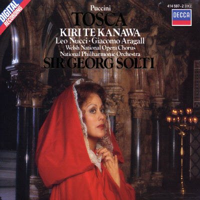 Puccini: Tosca / Te Kanawa, Aragall, Nucci, Sir Georg Solti cover