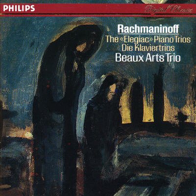 Rachmaninoff: The Elegiac Piano Trios