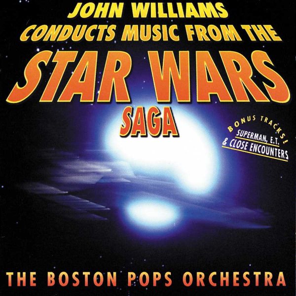 John Williams Conducts Music From The Star Wars Saga cover