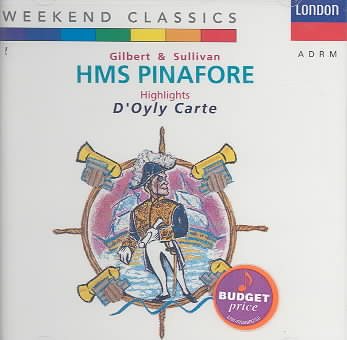Gilbert & Sullivan: HMS Pinafore (Highlights) cover
