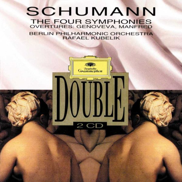 Schumann: The Four Symphonies cover