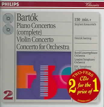 Bartók: Piano Concertos Nos. 1-3; Violin Concerto No. 2; Concerto For Orchestra cover
