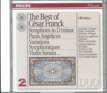 Best of Cesar Franck: Symphony in D Minor, Panis Angelicus, Variations Symphoniques, Violin Sonata cover