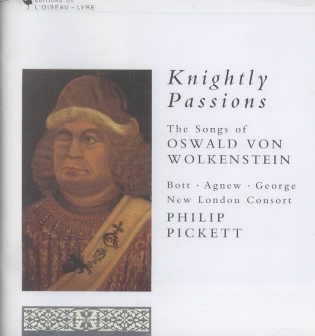 Knightly Passions: The Songs of Oswald von Wolkenstein cover