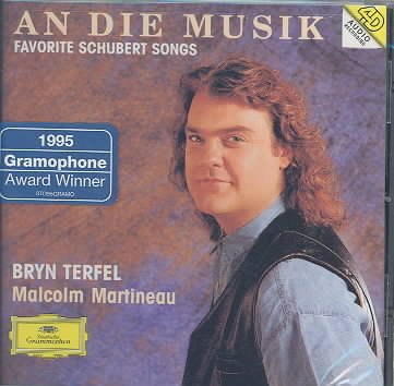 Bryn Terfel: An die Musik - Favorite Schubert Songs