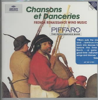 Chansons et Danceries: French Renaissance Wind Music cover