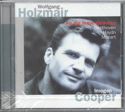 Wolfgang Holzmair sings Beethoven: An die ferne Geliebte (song cycle), Adelaide / songs of Mozart and Haydn cover