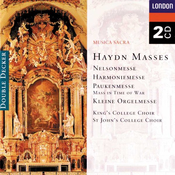 Haydn Masses - Nelsonmesse ~ Harmoniemesse ~ Paukenmesse ~ Kleine Orgelmesse cover