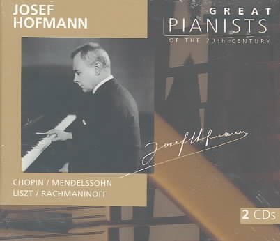 Josef Hofmann - Great Pianists of the 20th Century cover